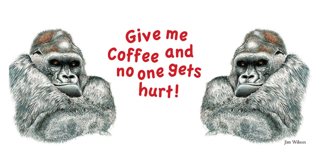 Gorilla "Give Me Coffee" Mug